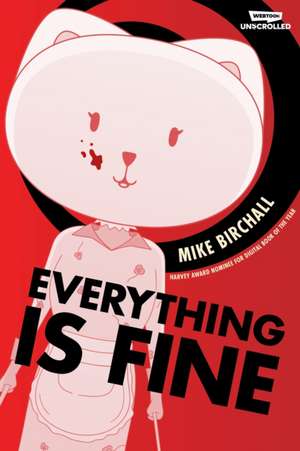 Everything Is Fine Volume One de Mike Birchall