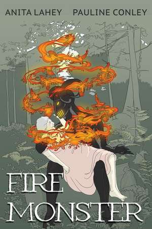 Fire Monster de Anita Lahey