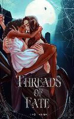 Threads of Fate de Lexi Esme