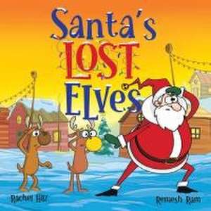 Santa's Lost Elves de Rachel Hilz