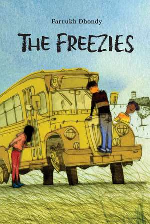 The Freezies de Farrukh Dhondy