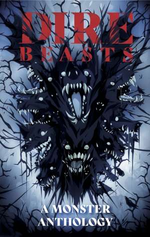 Dire Beasts de Jonathan Ball