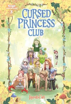 Cursed Princess Club Volume Three de Lambcat