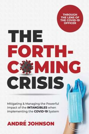 Johnson, A: FORTHCOMING CRISIS