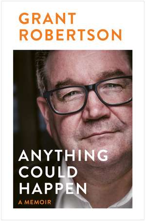 Anything Could Happen de Grant Robertson