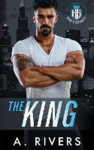 The King de A. Rivers