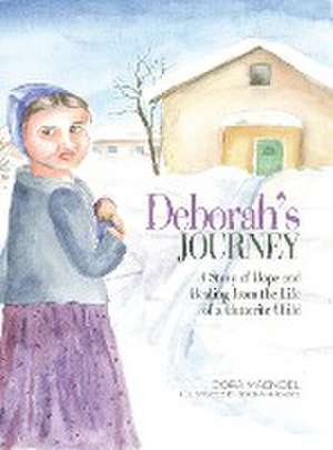 Deborah's Journey de Dora Maendel