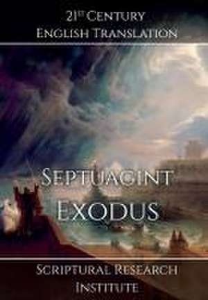 Septuagint - Exodus de Scriptural Research Institute