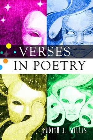 Verses in Poetry de Judith J. Willis