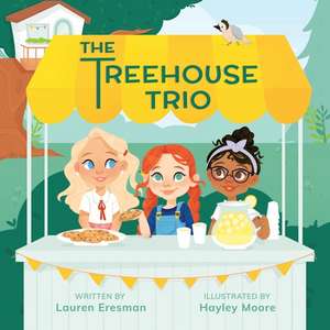 The Treehouse Trio de Lauren Eresman