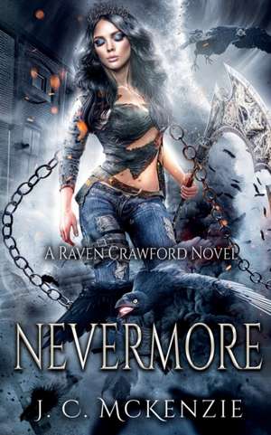 Nevermore de J. C. McKenzie