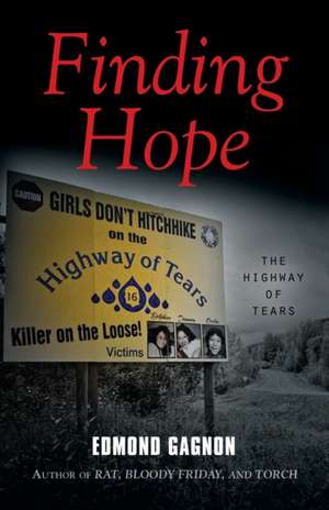 Finding Hope de Edmond Gagnon