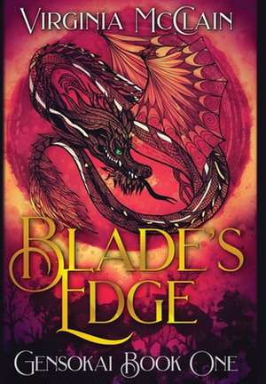 Blade's Edge de Virginia McClain