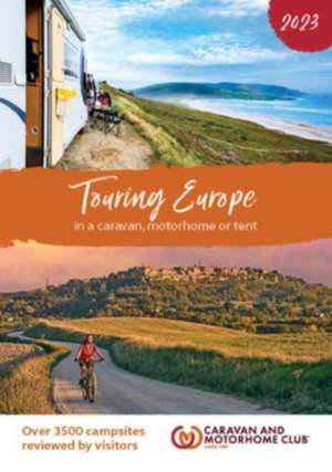 Touring Europe 2023 de Caravan Club