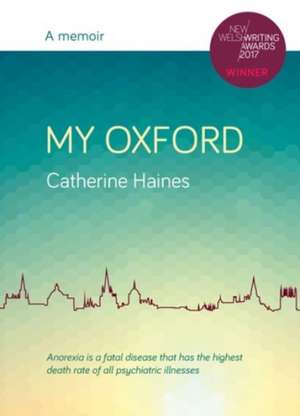 My Oxford de Catherine Haines