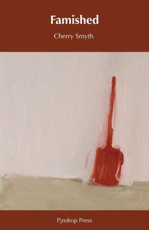 Famished de Cherry Smyth