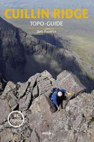 Cuillin Ridge - Topo-Guide de Tom Prentice