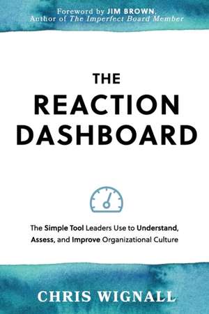 The REACTION Dashboard de Chris Wignall