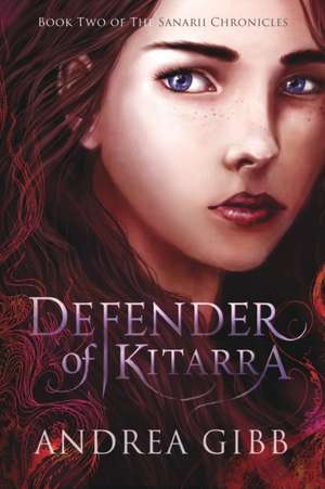 Defender of Kitarra de Andrea Gibb