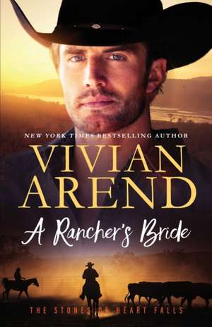 A Rancher's Bride de Vivian Arend