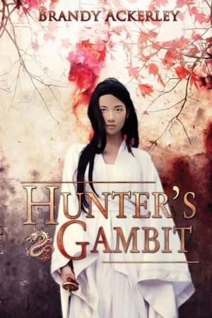 Hunter's Gambit de Brandy Ackerley