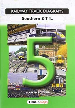 Railway Track Diagrams, Book 5 - Southern & TfL