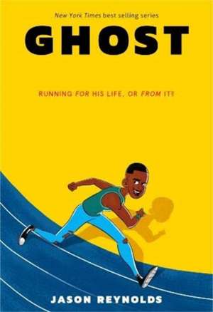 Reynolds, J: Ghost de Jason Reynolds