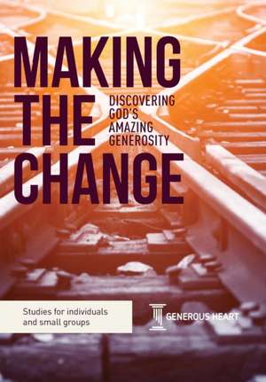 Making the Change de Rob James