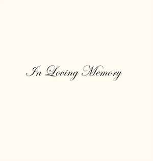 In Loving Memory Funeral Guest Book, Celebration of Life, Wake, Loss, Memorial Service, Condolence Book, Church, Funeral Home, Thoughts and In Memory Guest Book (Hardback) de Lollys Publishing