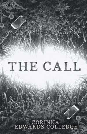 The Call de Corinna Edwards-Colledge