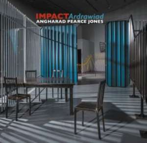 IMPACTardrawiad de Angharad Pearce Jones