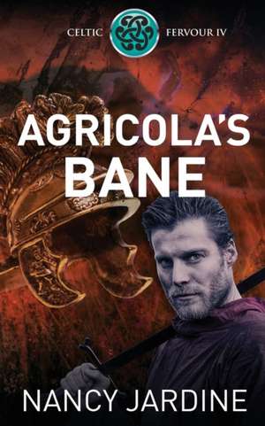 Agricola's Bane de Nancy Jardine