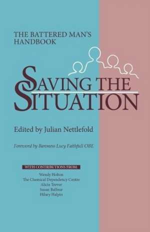 Saving the Situation de Julian Nettlefold