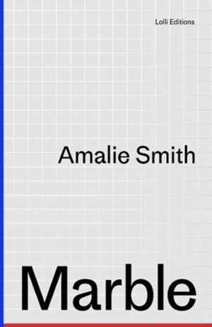 Marble de Amalie Smith