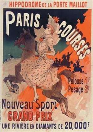 Carnet Blanc, Affiche Hippodrome Porte Maillot Paris de Jules Chéret