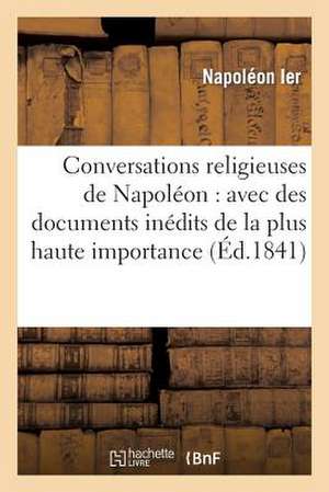 Conversations Religieuses de Napoleon