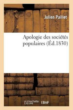 Apologie Des Societes Populaires