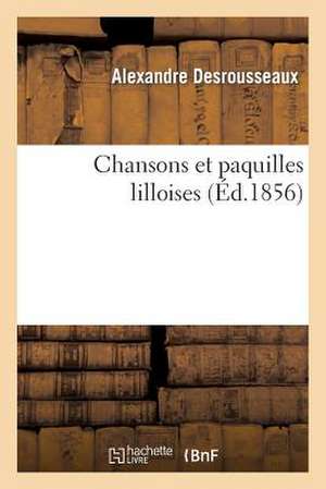 Chansons Et Paquilles Lilloises