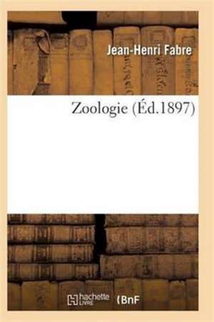 Zoologie 6e éd de Tbd