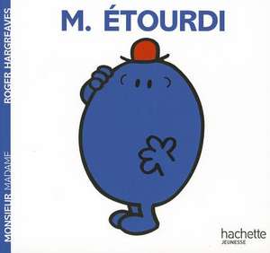 Monsieur Etourdi de Roger Hargreaves