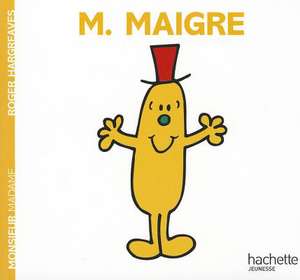 Monsieur Maigre de Roger Hargreaves