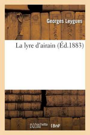 La Lyre D'Airain