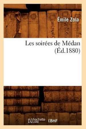 Les Soirees de Medan (Ed.1880) de Emile Zola