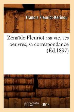 Zénaïde Fleuriot de Francis Fleuriot-Kerinou