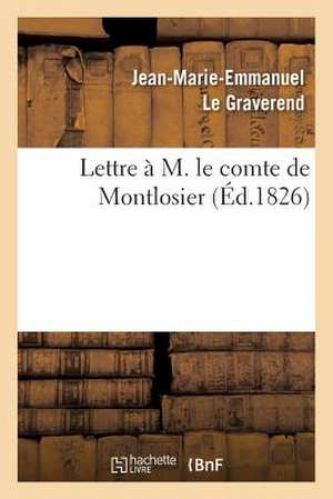 Lettre A M. Le Comte de Montlosier