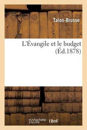 L'Evangile Et Le Budget