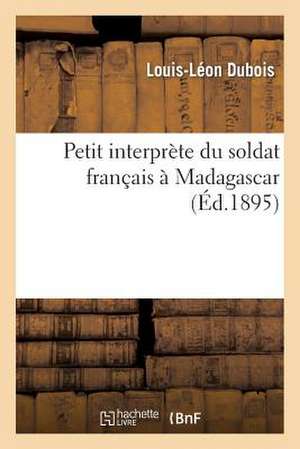 Petit Interprete Du Soldat Francais a Madagascar