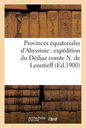 Provinces Equatoriales D'Abyssinie