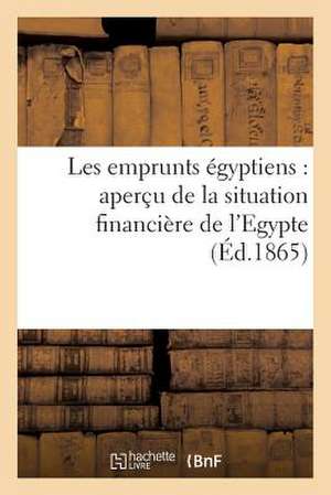 Les Emprunts Egyptiens