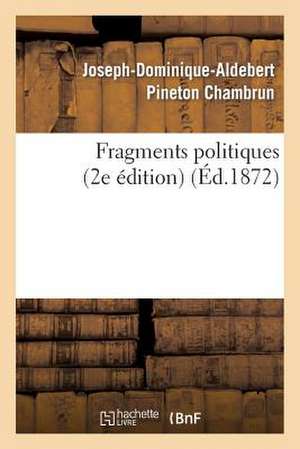 Fragments Politiques (2e Edition) de Sans Auteur